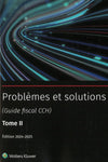 Problèmes et solutions tome 2 ***Édition 2024-2025