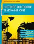Histoire du monde de 1870 à nos jours 2e edition