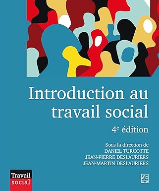 Introduction au travail social 4e éd.