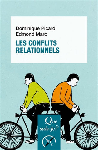 Les conflits relationnels - 5e édition