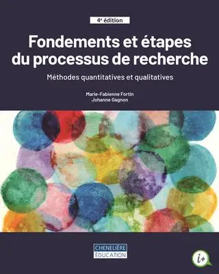 Fondements et étapes du processus de recherche, 4e édition