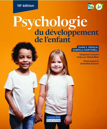 Psychologie du développement de l’enfant, 10e édition