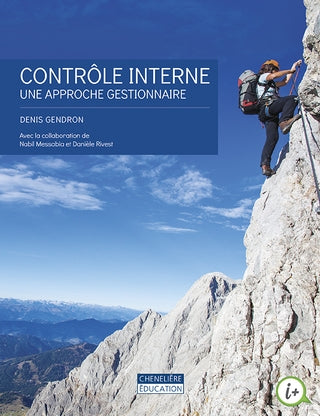 Contrôle interne - Une approche gestionnaire