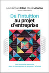 De l'intuition au projet d'entreprise