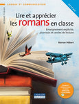 Lire et apprécier les romans en classe