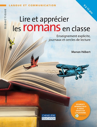 Lire et apprécier les romans en classe