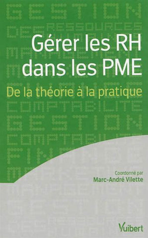 Gérer les RH dans les PME : de la théorie à la pratique