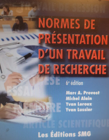 Normes de présentation d'un travail de recherche, 6e éd