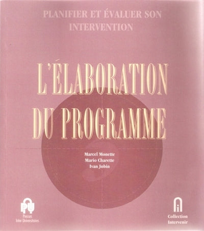 Planifier et évaluer son intervention V3 L'élaboration du programme