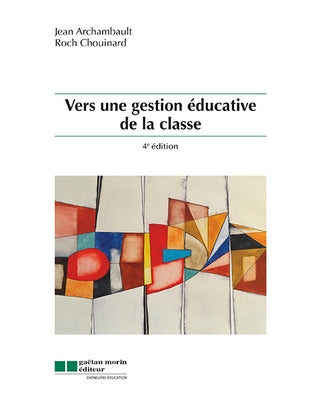Vers une gestion éducative de la classe
