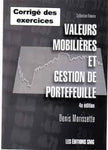 Valeurs mobilières et gestion de porte-feuille/ CORRIGÉ DES EXERCICES