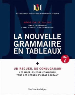 La nouvelle grammaire en tableaux
