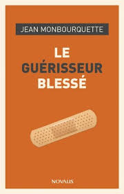 Le guérisseur blessé
