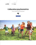 l'éducation psychomotrice