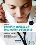 L'examen clinique et l'évaluation de la santé, 3e édition