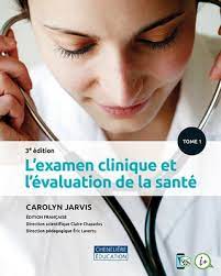 L'examen clinique et l'évaluation de la santé, 3e édition