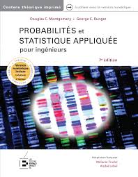 Probabilités et statistique appliquée pour ingénieurs
