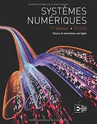 Systèmes numériques 11e édition