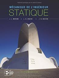 Mécanique de l'ingénieur: STATIQUE