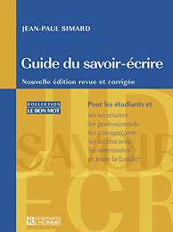 Guide du savoir-écrire