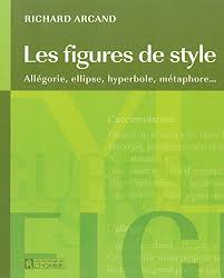 Les figures de style: Allégorie ,ellipse .hyperbole, métaphore