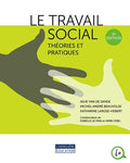 Le travail social : Théories et pratiques
